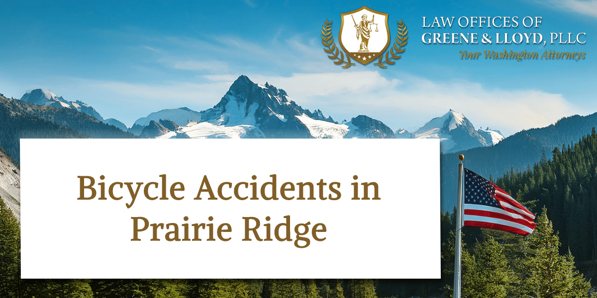 Bicycle Accidents in Prairie Ridge Washington - New