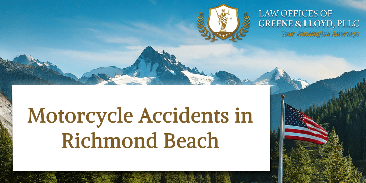 Motorcycle Accidents in Richmond Beach Washington - New