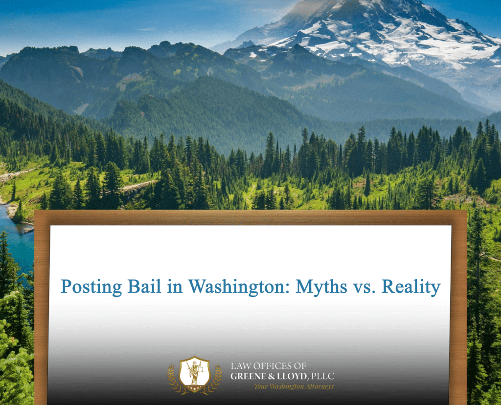 Posting Bail in Washington: Myths vs. Reality